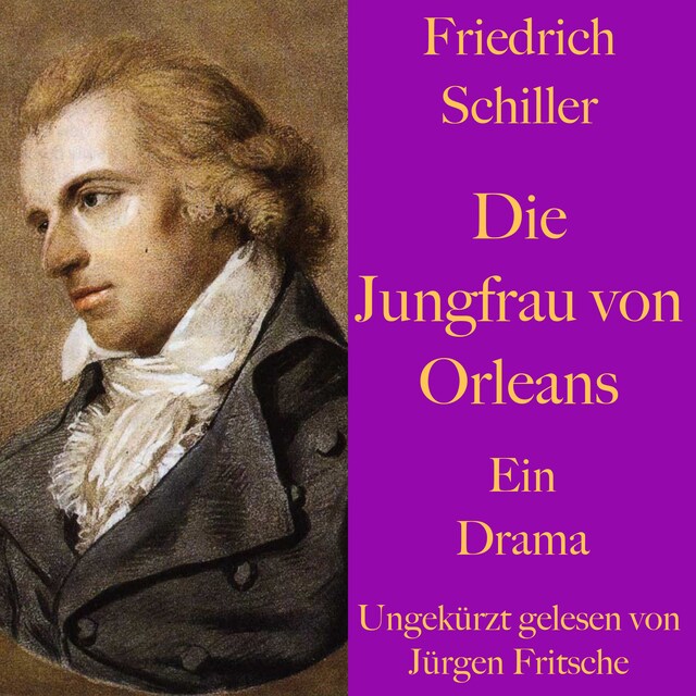 Buchcover für Friedrich Schiller: Die Jungfrau von Orleans