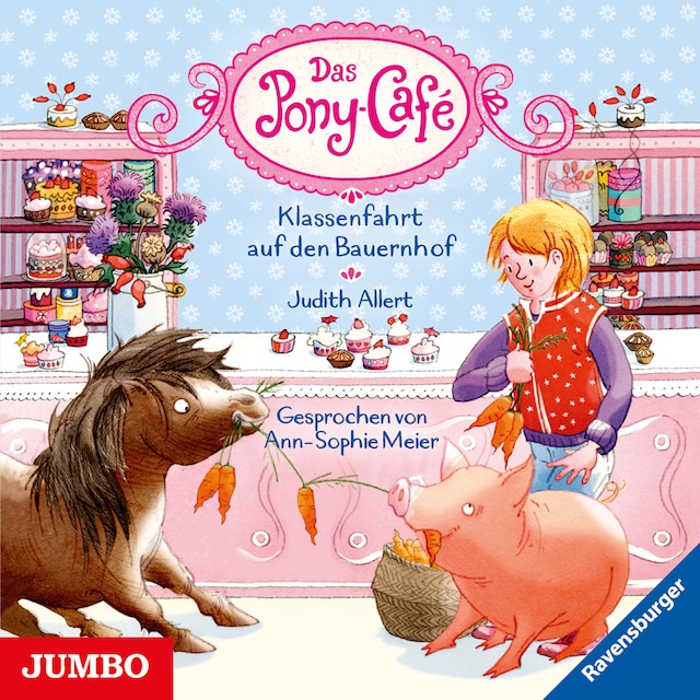 Book cover for Das Pony-Café. Klassenfahrt auf den Bauernhof [Band 6]