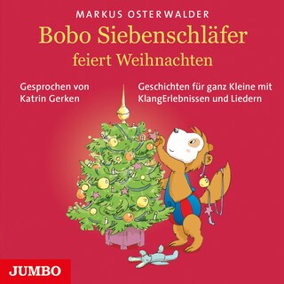 Bobo Siebenschläfer feiert Weihnachten als Hörbuch