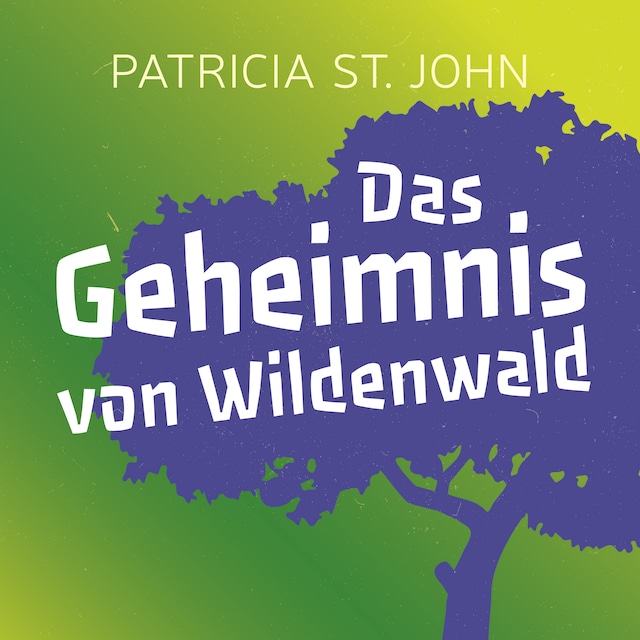 Couverture de livre pour Das Geheimnis von Wildenwald