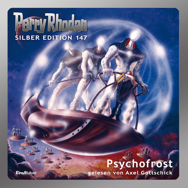 Perry Rhodan Silber Edition 147: Psychofrost