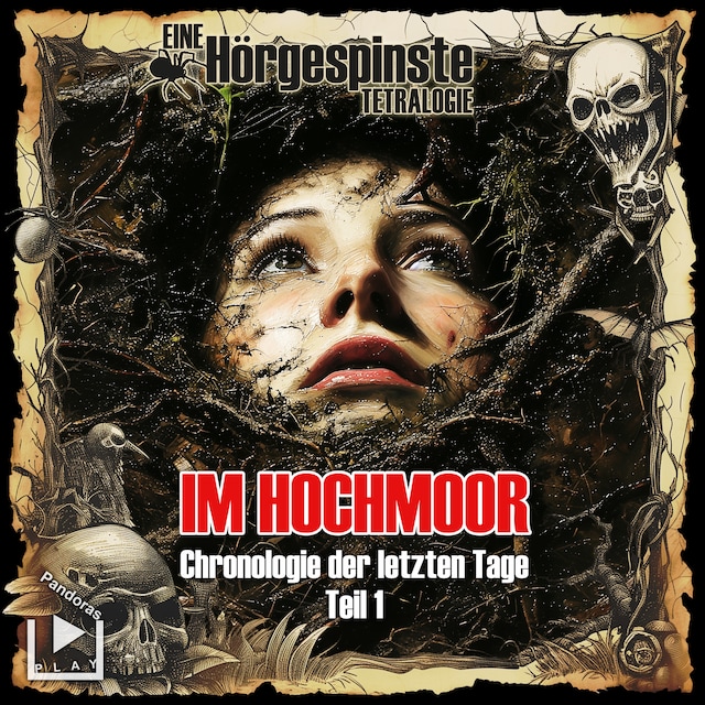 Book cover for Hörgespinste: Chronologie der letzten Tage 01 – Im Hochmoor