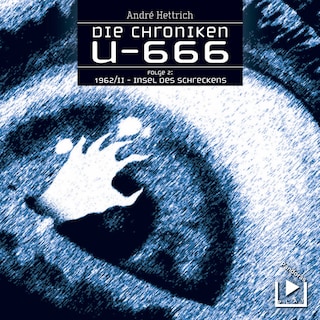 U666 Teil 02 - Insel des Schreckens als Hörbuch