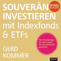 souverän investieren mit indexfonds und etfs hörbuch