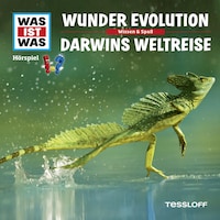 65: Wunder Evolution / Darwins Weltreise