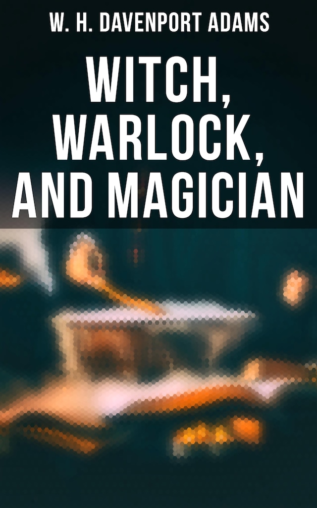 Buchcover für Witch, Warlock, and Magician