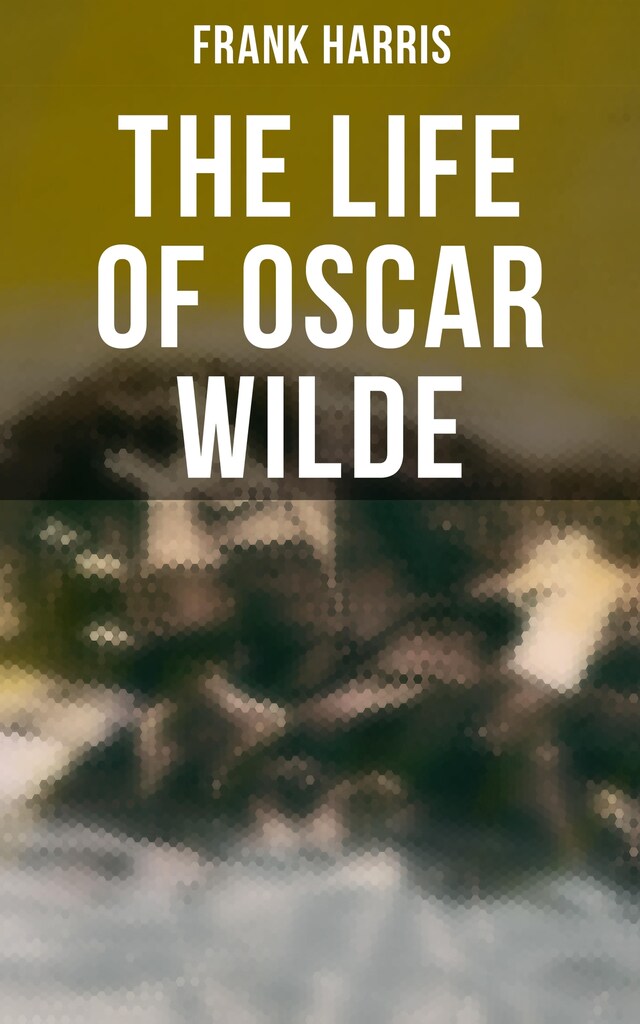 Buchcover für The Life of Oscar Wilde