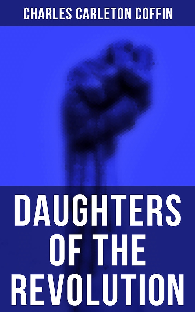Kirjankansi teokselle Daughters of the Revolution