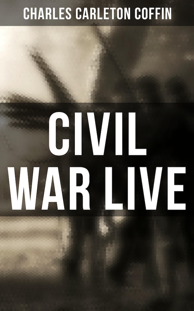 Kirjankansi teokselle Civil War Live
