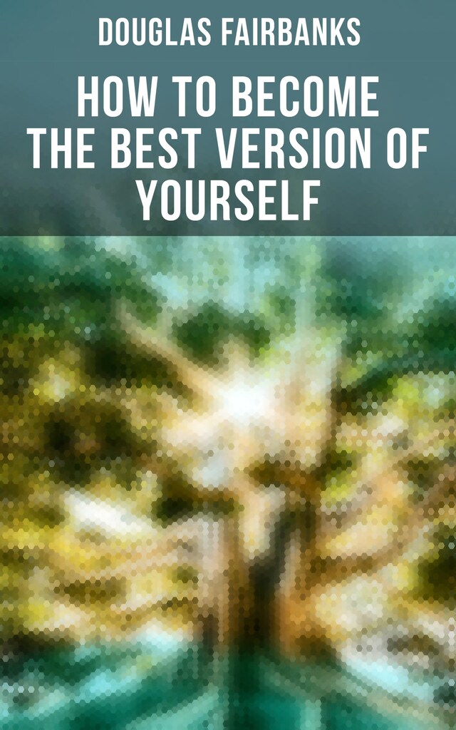 Buchcover für How to Become the Best Version of Yourself