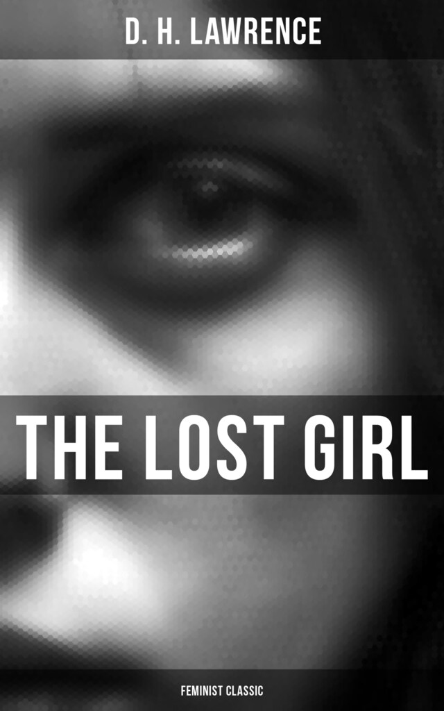 Bokomslag för The Lost Girl (Feminist Classic)