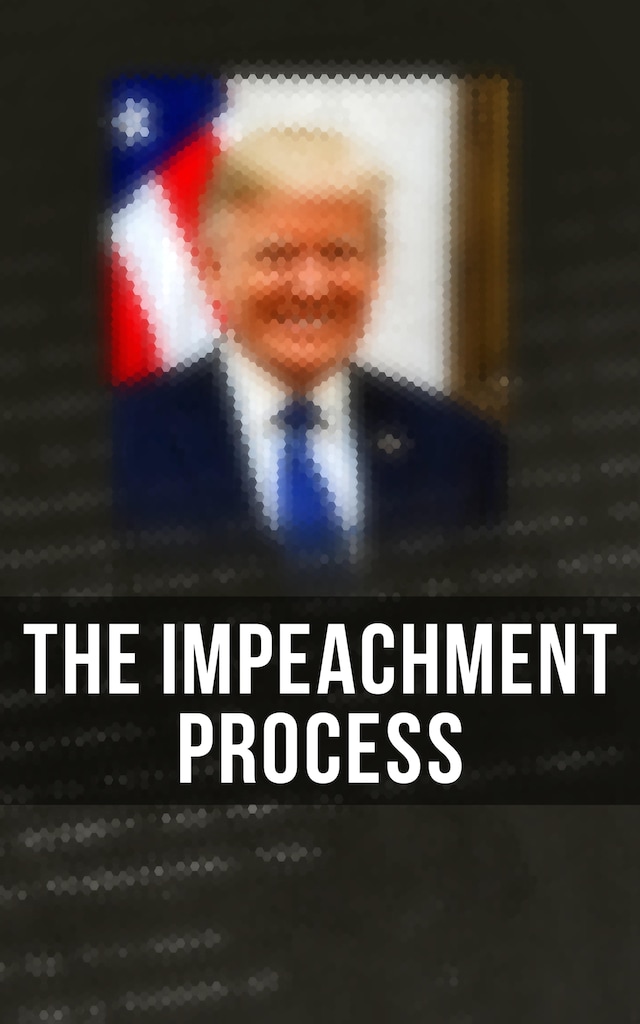 Okładka książki dla The Impeachment Process