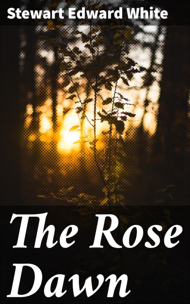 Kirjankansi teokselle The Rose Dawn
