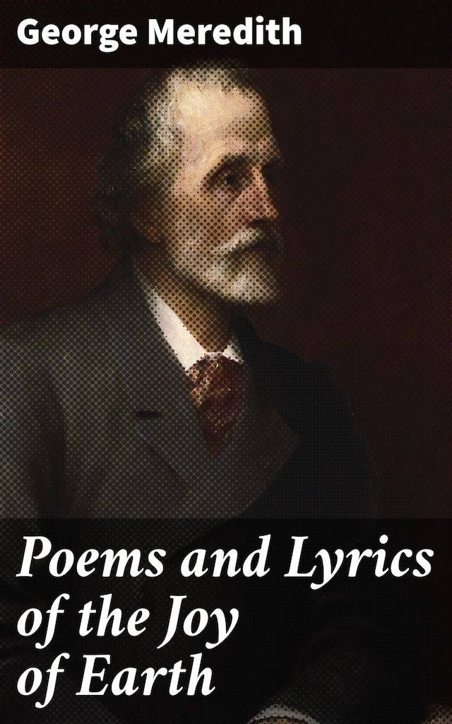 Boekomslag van Poems and Lyrics of the Joy of Earth