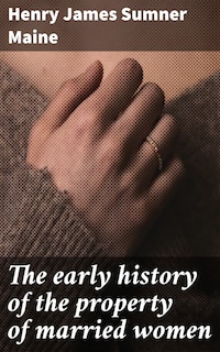 The early history of the property of married women