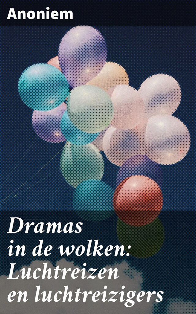 Bogomslag for Dramas in de wolken: Luchtreizen en luchtreizigers