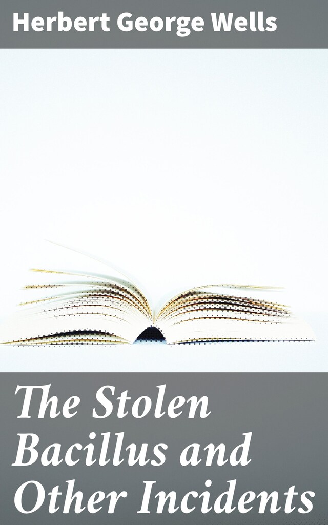 Buchcover für The Stolen Bacillus and Other Incidents