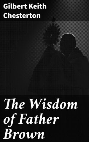 The Wisdom of Father Brown bookCoverFor