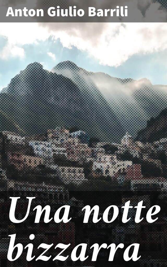 Book cover for Una notte bizzarra