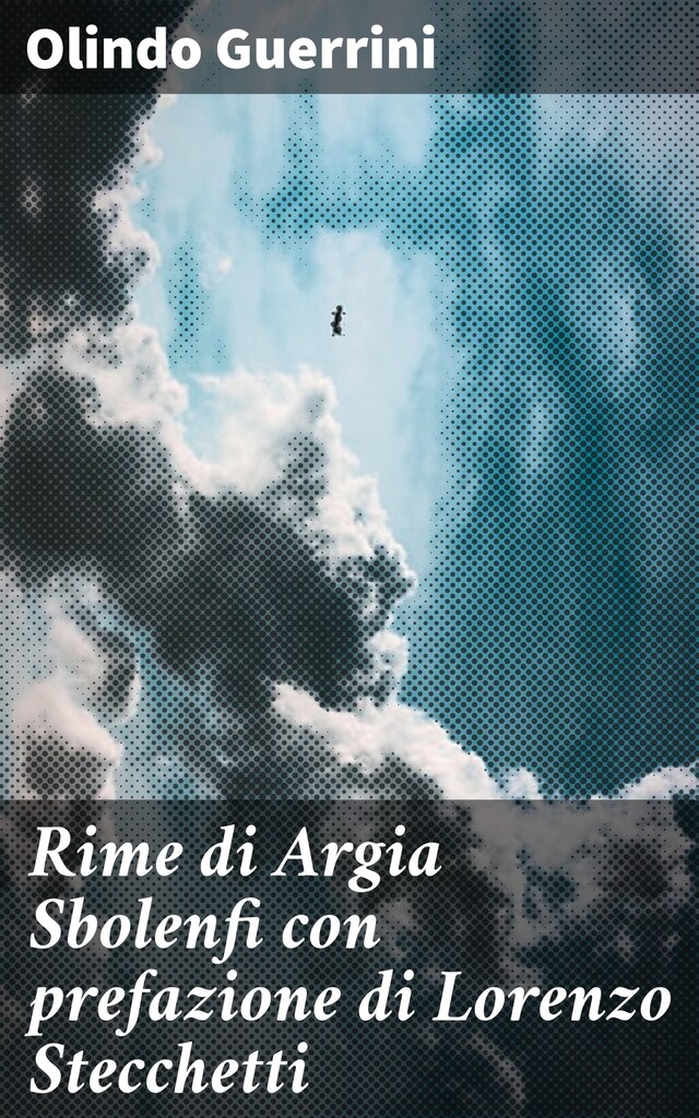 Copertina del libro per Rime di Argia Sbolenfi con prefazione di Lorenzo Stecchetti