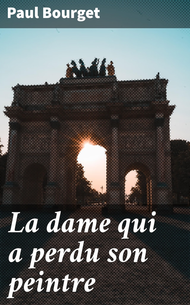 Book cover for La dame qui a perdu son peintre