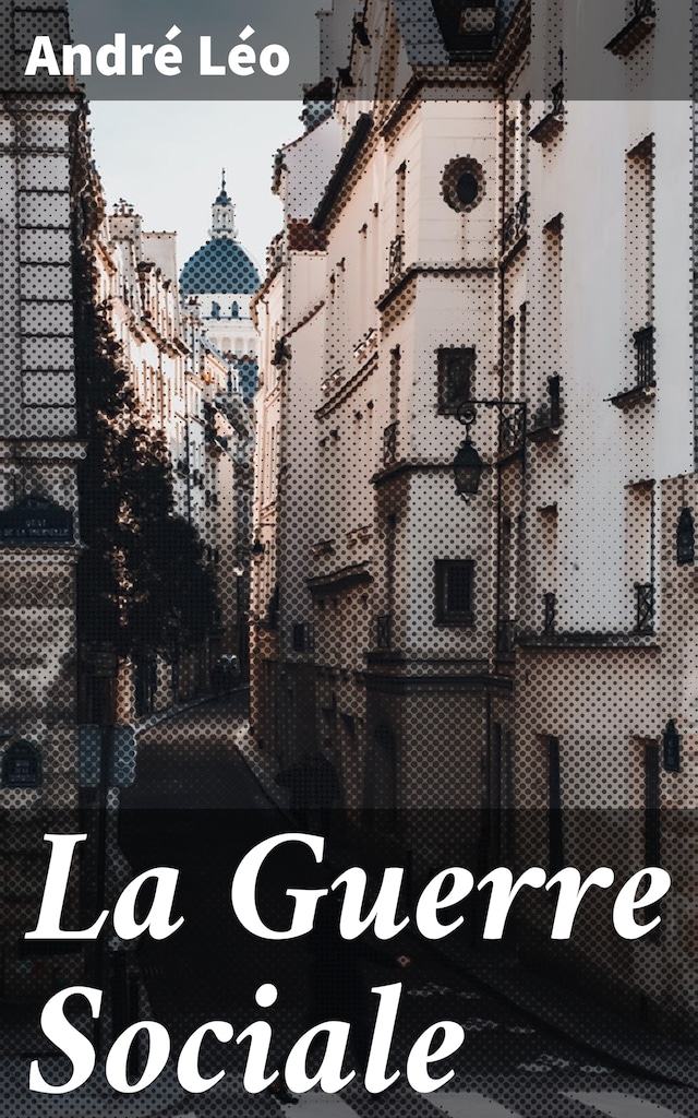 Book cover for La Guerre Sociale