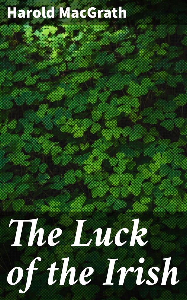 Portada de libro para The Luck of the Irish