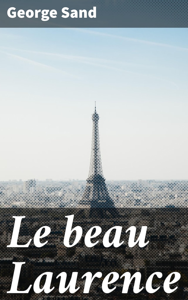 Book cover for Le beau Laurence