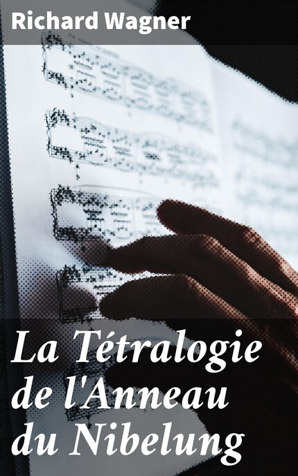 La Tétralogie de l'Anneau du Nibelung bookCoverFor
