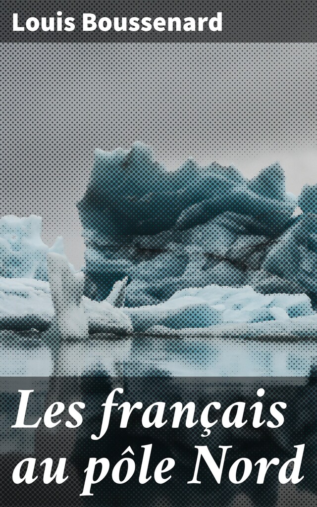 Buchcover für Les français au pôle Nord