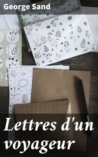 Lettres d'un voyageur