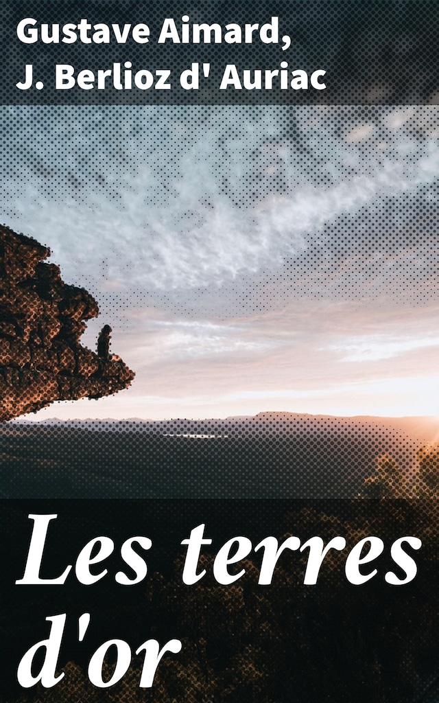 Book cover for Les terres d'or