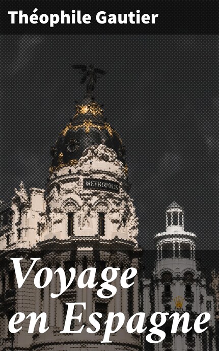 Voyage en Espagne bookCoverFor