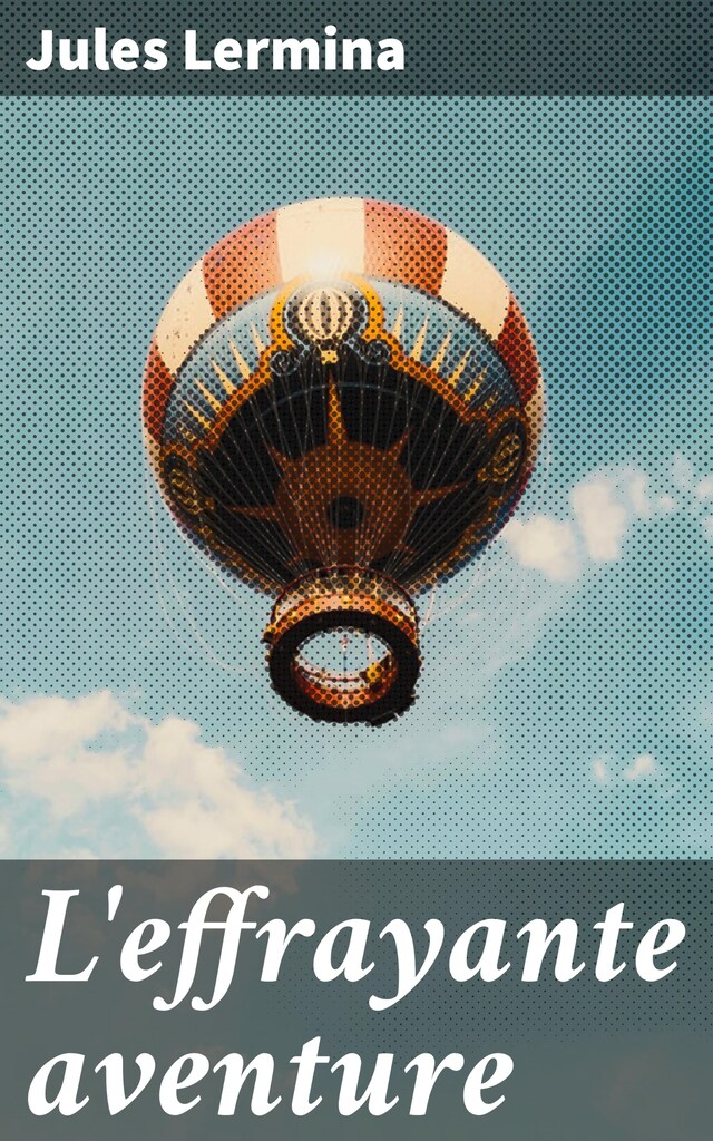 Book cover for L'effrayante aventure