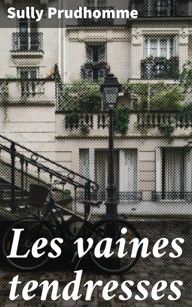 Okładka książki dla Les vaines tendresses