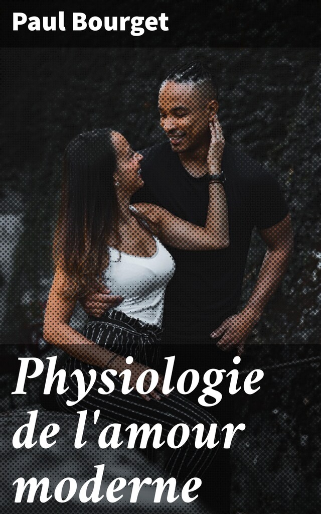 Buchcover für Physiologie de l'amour moderne