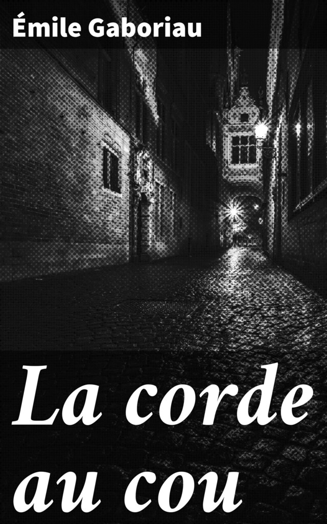 Book cover for La corde au cou