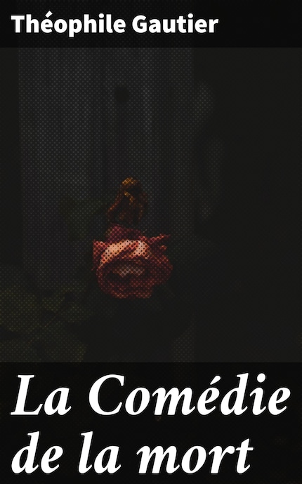 La Comédie de la mort bookCoverFor