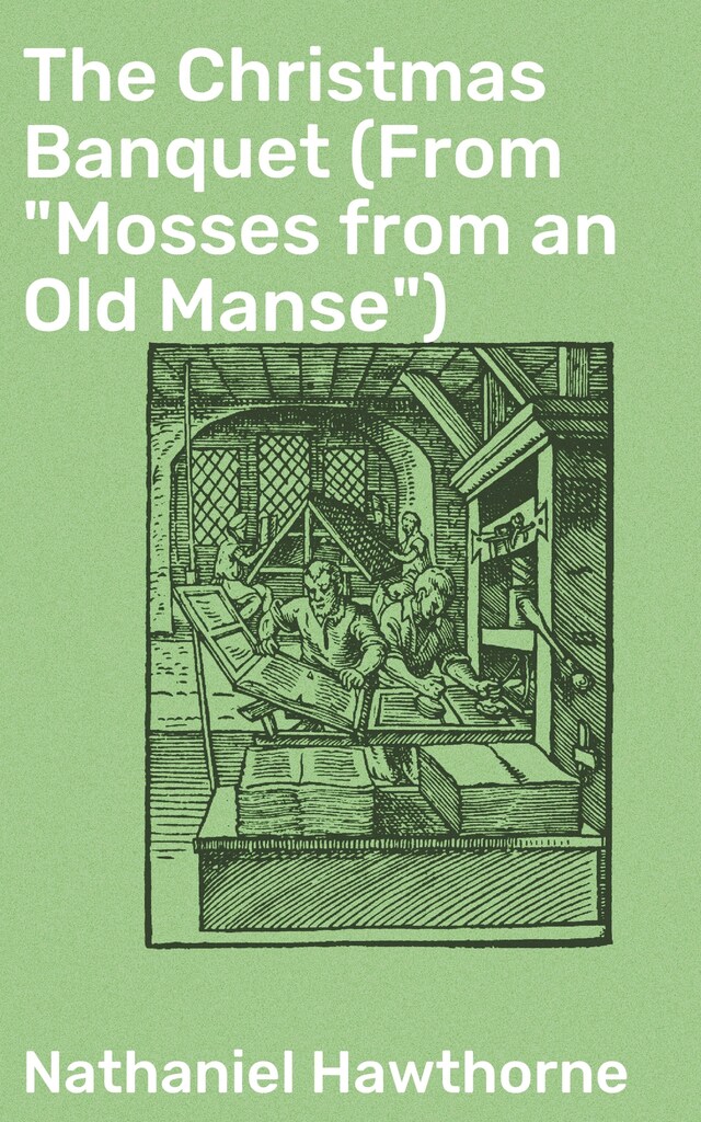 Book cover for The Christmas Banquet (From "Mosses from an Old Manse")