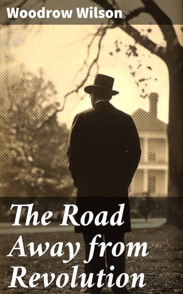 Book cover for The Road Away from Revolution