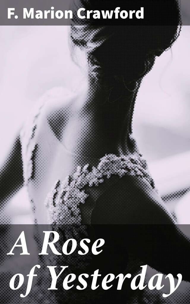 Book cover for A Rose of Yesterday