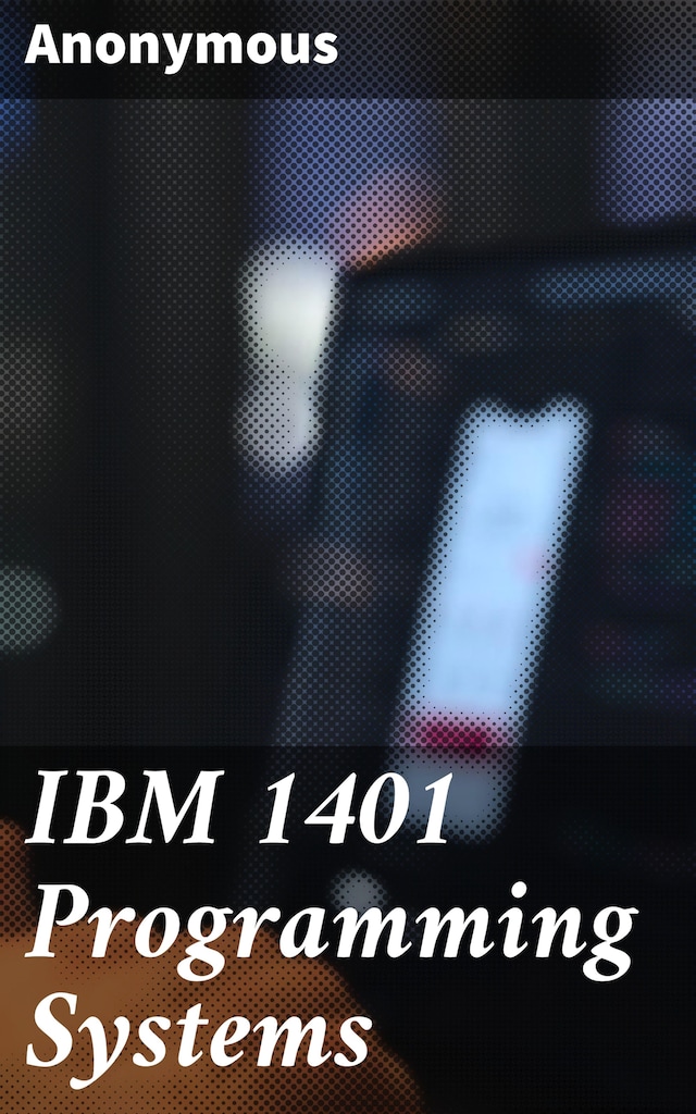 Bogomslag for IBM 1401 Programming Systems