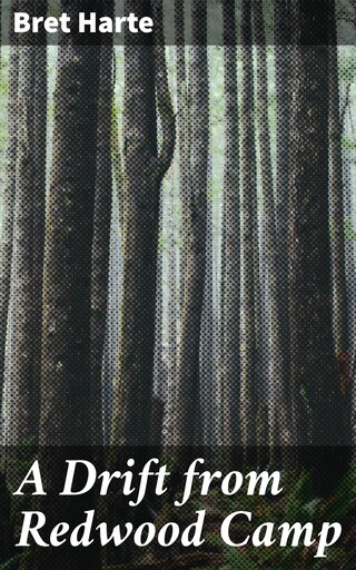 A Drift from Redwood Camp bookCoverFor