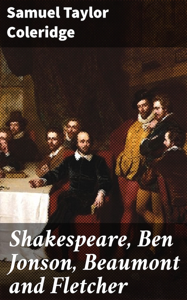 Book cover for Shakespeare, Ben Jonson, Beaumont and Fletcher