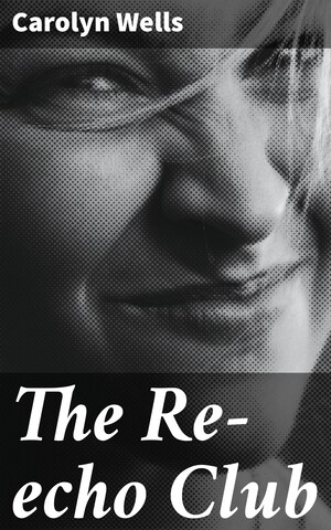 The Re-echo Club bookCoverFor
