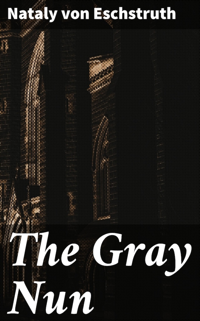 Book cover for The Gray Nun