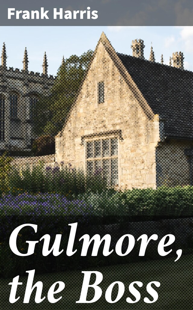 Book cover for Gulmore, the Boss