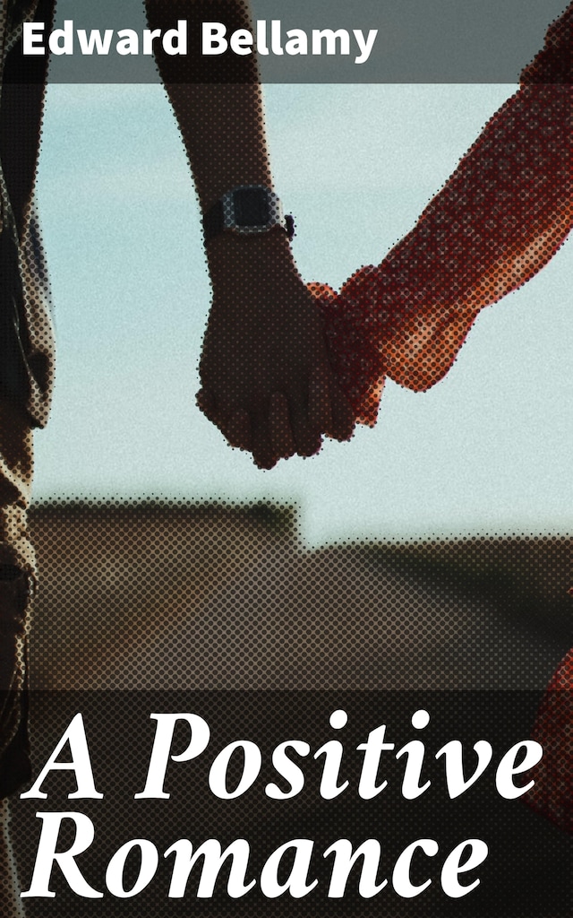 A Positive Romance Book cover for A Positive Romance