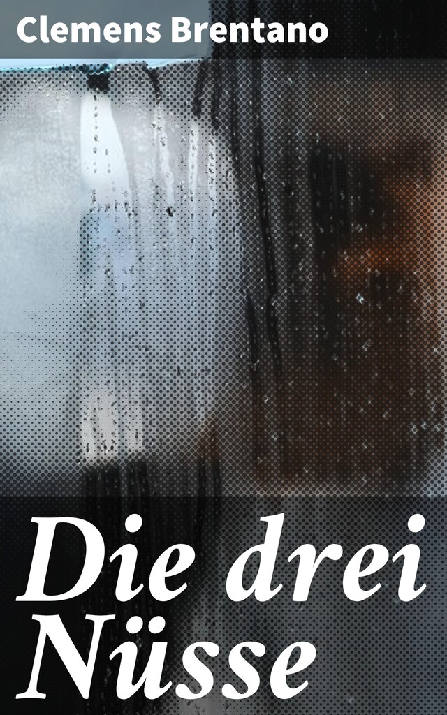 Book cover for Die drei Nüsse