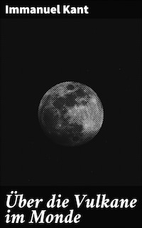 Über die Vulkane im Monde